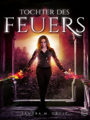cover image of Tochter des Feuers